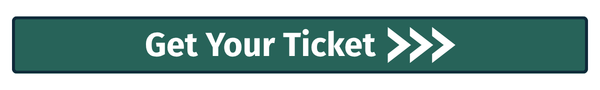 Get Your Ticket!